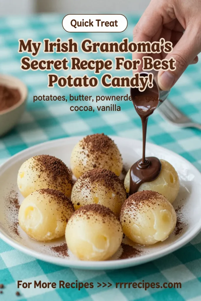 My Irish Grandma'S Secret Recipe For Best Potato Candy!