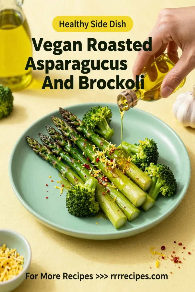 Vegan Roasted Asparagus And Broccoli
