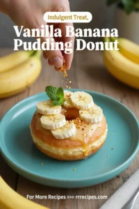 Vanilla Banana Pudding Donut