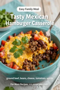 Tasty Mexican Hamburger Casserole