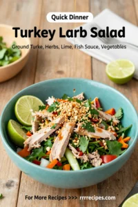 Ground Turkey Recipes: Turkey Larb Salad With Lime and Fish Sauce in 20 Minutes