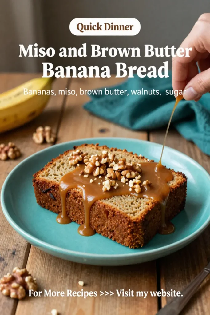 Banana Bread Recipe: Miso and Brown Butter Banana Bread in 35 Minutes