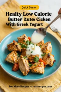 Healthy Low Calorie Butter Chicken With Greek Yogurt