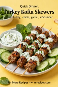 Ground Turkey Recipes: Turkey Kofta Skewers With Cucumber Mint Tzatziki in 25 Minutes