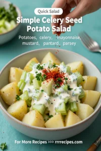 Simple Celery Seed Potato Salad