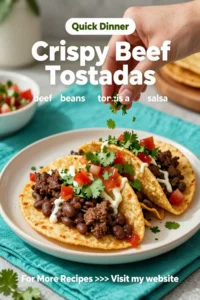 Cinco de Mayo: Crispy Beef Tostadas With Refried Beans for Cinco de Mayo in 20 Minutes