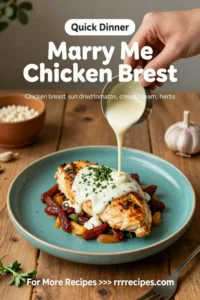 Chicken Breast Recipes: Marry Me Chicken Breast With Sun Dried Tomato Cream Sauce in 25 Minutes