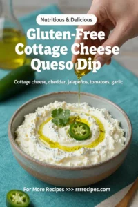 Gluten-Free Cottage Cheese Queso Dip