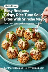 Easy Recipes: Crispy Rice Tuna Salad Bites With Sriracha Mayo in 20 Minutes