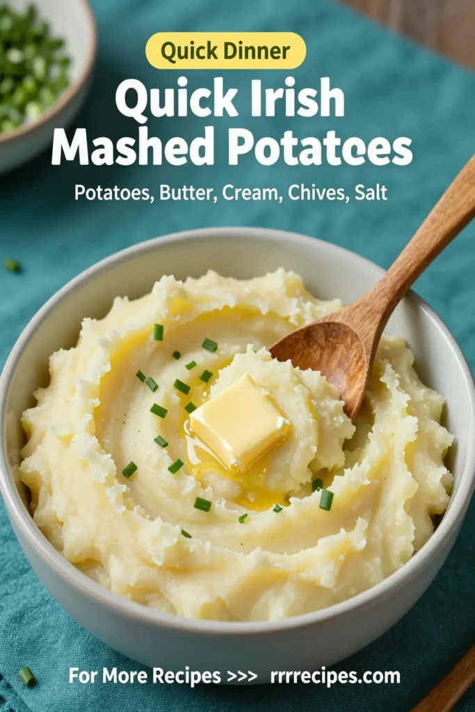 Quick Irish Mashed Potatoes