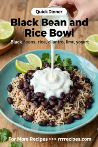 Black Bean and Rice Bowl with Cilantro Lime Yogurt Sauce