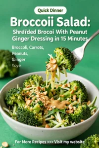 Broccoli Salad: Shredded Broccoli Slaw With Peanut Ginger Dressing in 15 Minutes