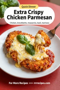 Extra Crispy Chicken Parmesan Recipe