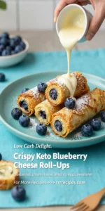 Crispy Keto Blueberry Cream Cheese Roll-Ups