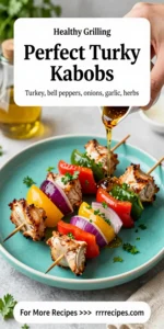 Perfect Turkey Kabobs