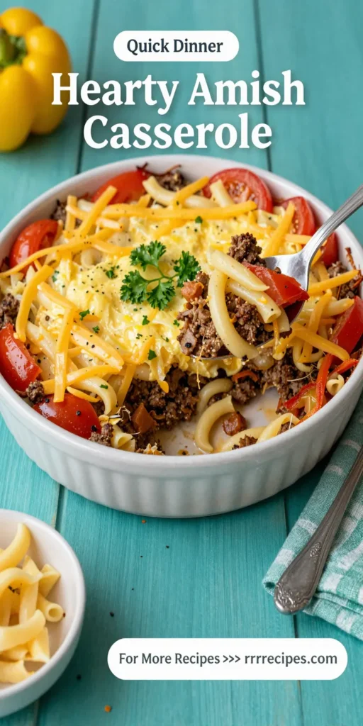 Hearty Amish Casserole