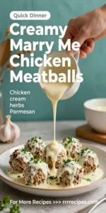 Creamy Marry Me Chicken Meatballs