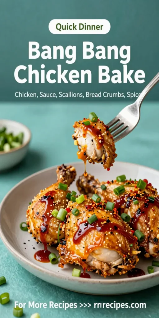 Bang Bang Chicken Bake