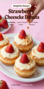 Strawberry Cheesecake Donuts