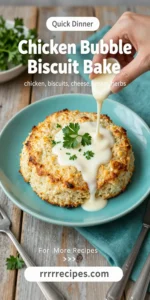 Chicken Bubble Biscuit Bake