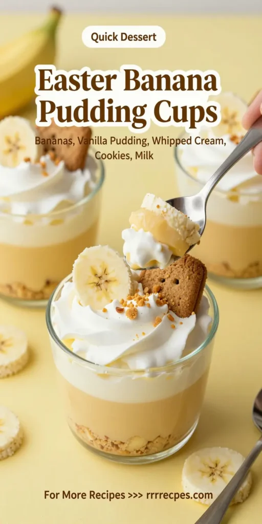 Easter Banana Pudding Cups