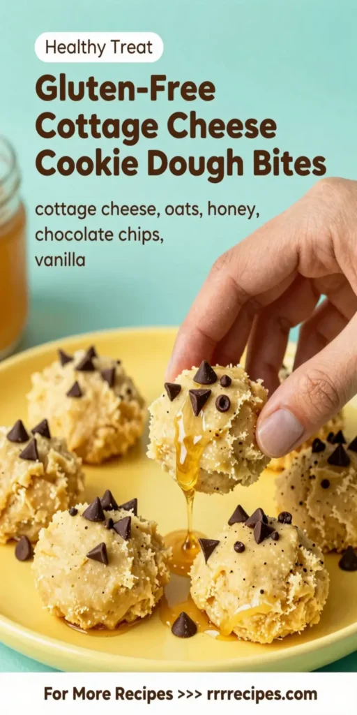 Gluten-Free Cottage Cheese Cookie Dough Bites