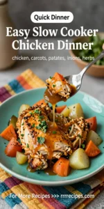 Easy Slow Cooker Chicken Dinner