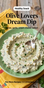 Olive Lovers Dream Dip