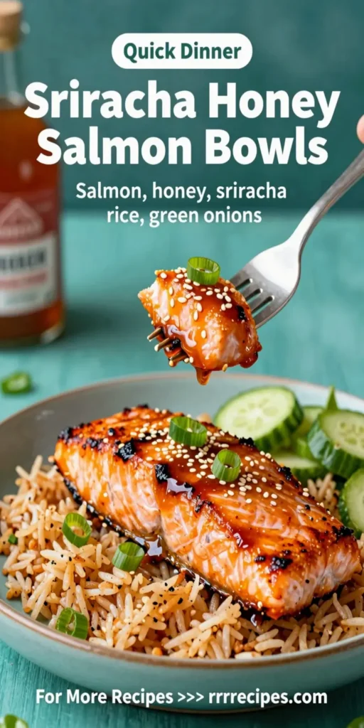 Sriracha Honey Salmon Bowls