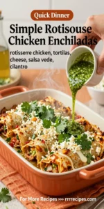 Simple Rotisserie Chicken Enchiladas