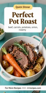 Perfect Pot Roast