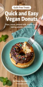Quick and Easy Vegan Donuts
