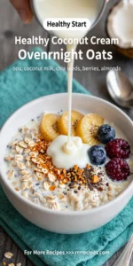 Healthy Coconut Cream Overnight Oats