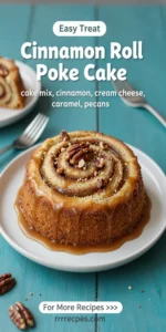 Cinnamon Roll Poke Cake