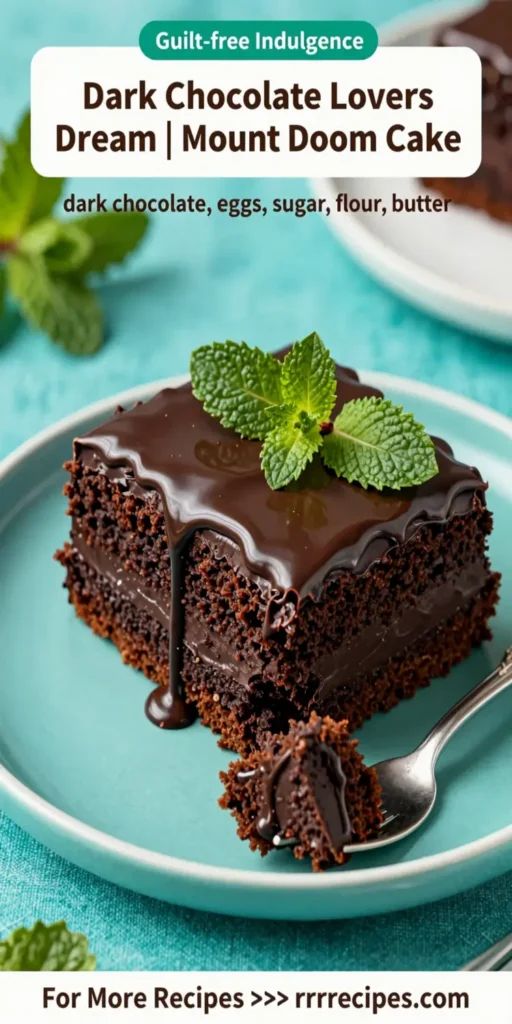 Dark Chocolate Lovers Dream | Mount Doom Cake