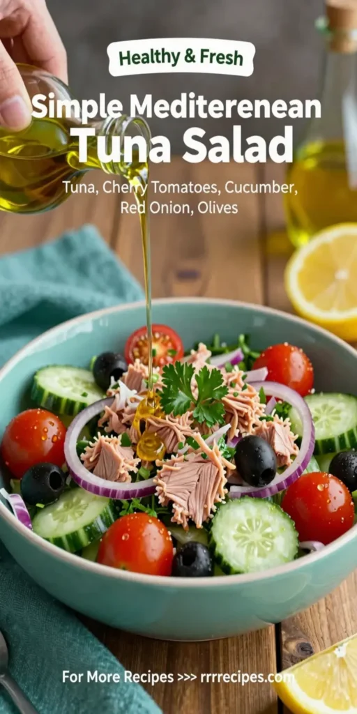 Simple Mediterranean Tuna Salad