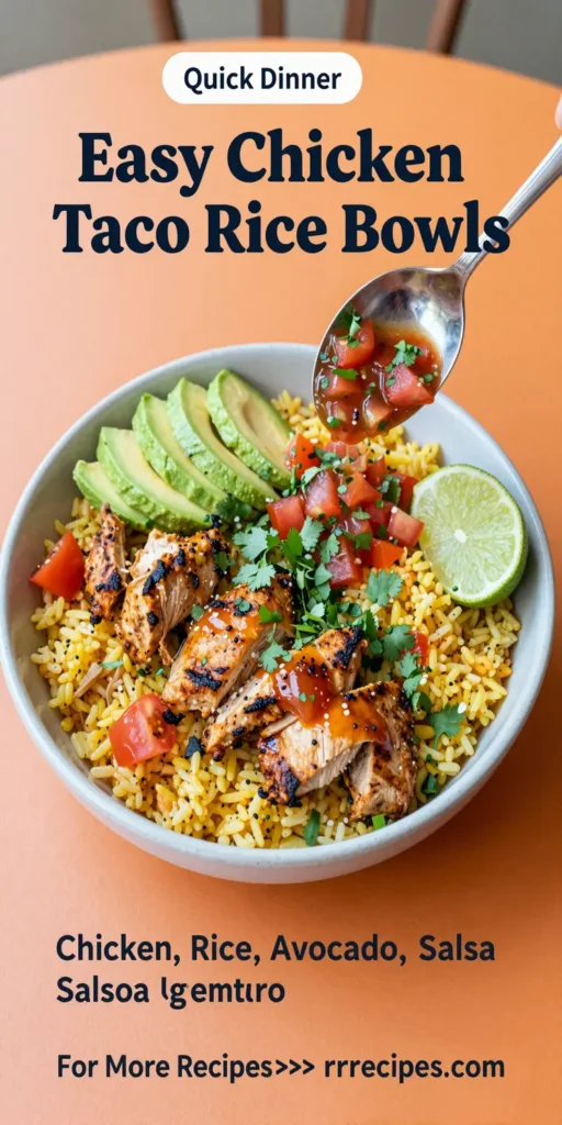 Easy Chicken Taco Rice Bowls