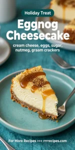 Eggnog Cheesecake