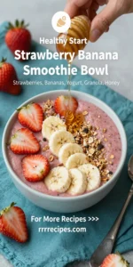 Strawberry Banana Smoothie Bowl