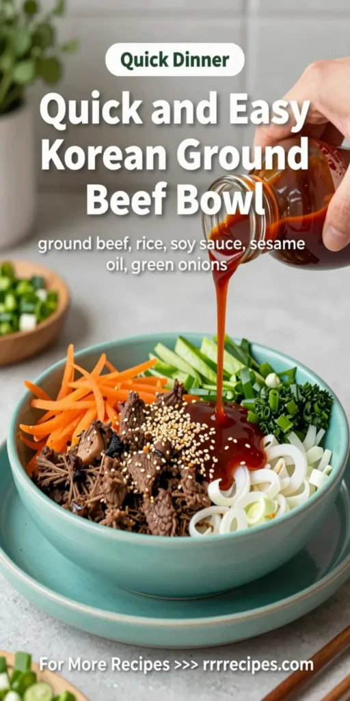 Quick and Easy Korean Ground Beef Bowl