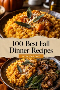 100 Best Fall Dinner Recipes