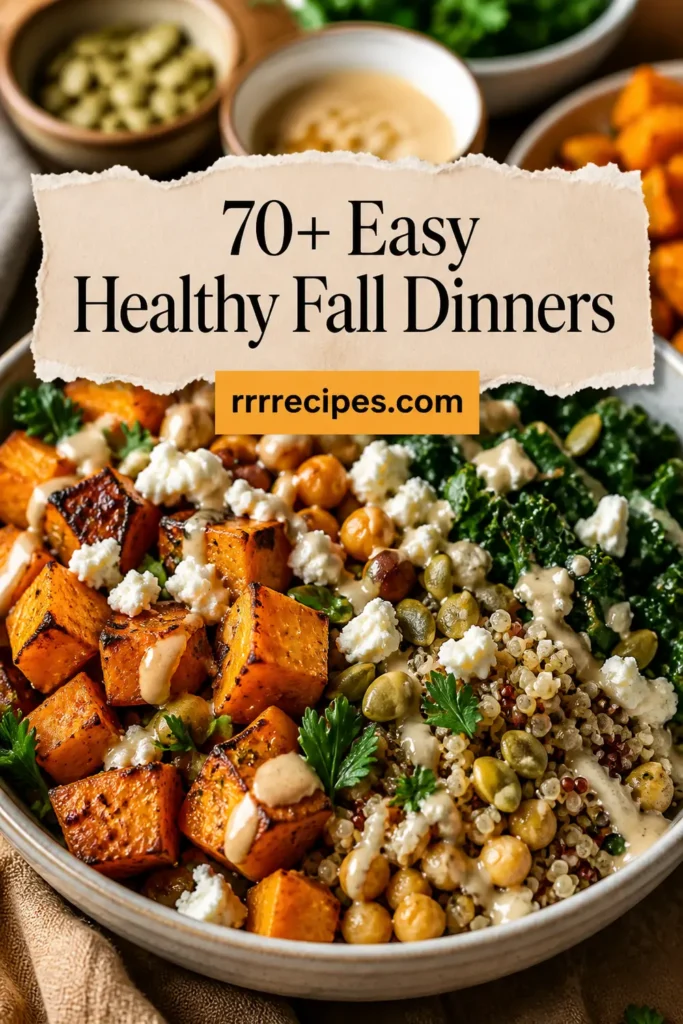 70+ Easy Healthy Fall Dinners